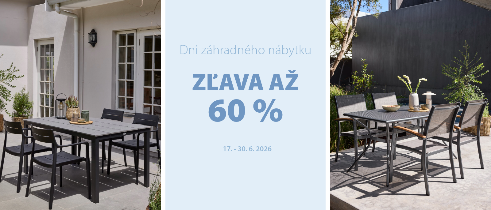 Dni záhradného nábytku Dni záhradného nábytku